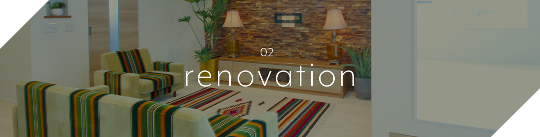 02 renovation